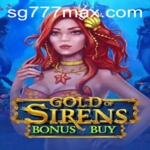 Unlocking the Mysteries of GoldofSirensBonusBuy: A New Gaming Adventure